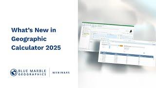 What's New in Geographic Calculator 2025