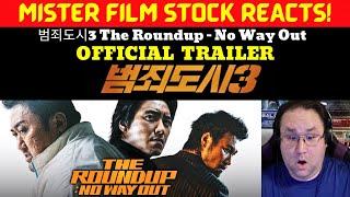 #범죄도시3 The Roundup - No Way Out  - Official Trailer REACTION!