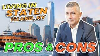 Pros & Cons About Living in Staten Island NY