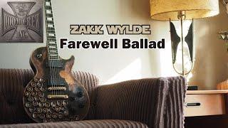 Zakk Wylde -  Farewell Ballad  (Guitar Solo Full Ver.)  by Gaku