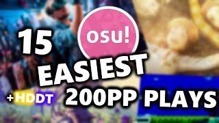 osu! 15 Easiest 200pp HDDT maps