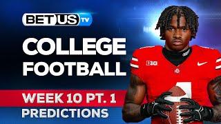 College Football Picks: Week 10 (PT.1) | NCAA Football Odds, CFB Predictions and Best Bets