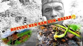 HOTUNU KA ZUK BAZAR PUI E//FANGHMA PAWH LO RAH SEN VE  TAWH E