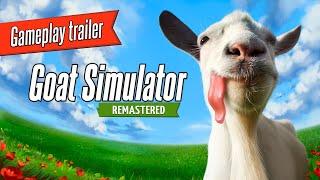 Goat Simulator Remastered – Gameplay Trailer