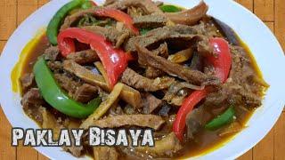 How to Cook Paklay | Paklay Bisaya Recipe