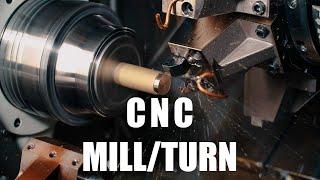 CNC Mill/Turn Machining Centers