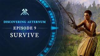 Discovering Aeternum: Episode 9 - Survive