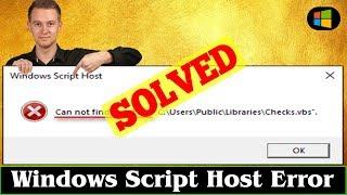 [SOLVED] Microsoft Windows Script Host Error Problem Issue