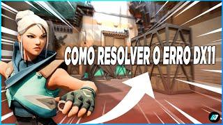 COMO RESOLVER O ERRO DX11 Feature Level 10 0 NO VALORANT 2022