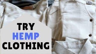 Want a Sustainable Closet? Try Hemp Clothing!