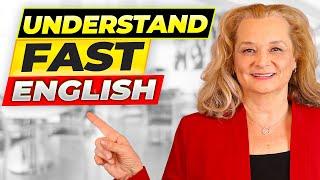 4 Tips for Understanding Native Speakers of English