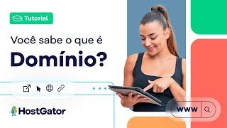 O que é dominio? - HostGator Brasil