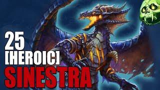 Sinestra [25 Heroic] | Unholy DK | Cata Classic