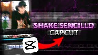 Como hacer SHAKE SENCILLO en CAPCUT *FACIL Y BIEN EXPLICADO* // shake trend capcut