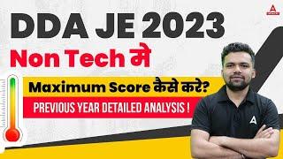 DDA JE 2023 Non Tech Preparation Strategy | Previous Year Detailed Analysis