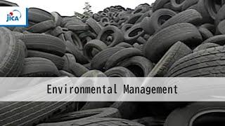 【Environmental Management】Technical Expertise of Japan in Solid Waste Management