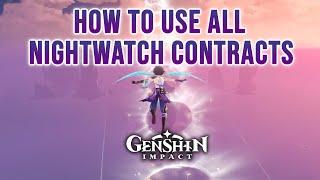 How to Use All Nightwatch Contracts (Summertime Odyssey)