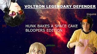 BLOOPERS { Hunk Bakes A Cake Parody } Voltron