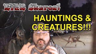 Hauntings and Creatures! Are these videos scary? Let's find out! || KILR Skares #2