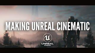 How To Make Unreal Look More Cinematic