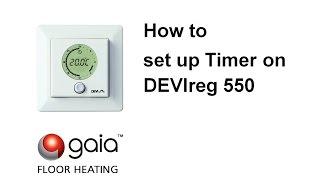 How to set up Timer on DEVIreg 550