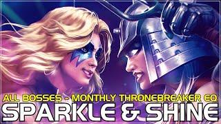 Sparkle & Shine - All Bosses- Thronebreaker Event Quest - Dazzler - Spiral -  Nov 2024