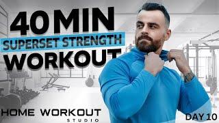 40min FULL BODY DUMBBELL STRENGTH WORKOUT - Day 10