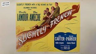 Slightly French | Full Movie | Silver Scenes