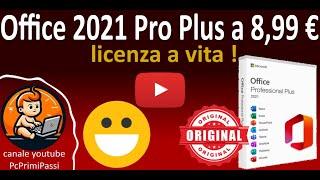 Licenza a vita Office 2021 Professional Plus per 1 pc a 8,99 €