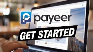 OPEN Your Payeer Account in Minutes!