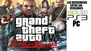 Las Diferencias entre las versiones de GTA Lost And Damned