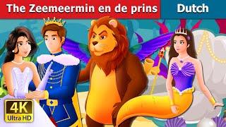 The Zeemeermin en de prins | The Mermaid and The Prince Story in Dutch | Dutch Fairy Tales