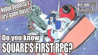 Cruise Chaser Blassty - Square's first RPG... and Nobuo Uematsu's first game music? (PC-88 Paradise)