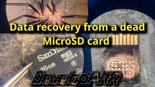 Full video - Data recovery from a dead MicroSD card