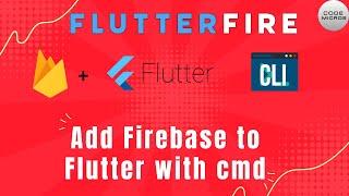 FlutterFire Cli : Add firebase to flutter | Flutter firebase setup | add firebase flutter with Cli