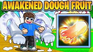 We Unlocked AWAKENED DOUGH In Blox Fruits! (Roblox)