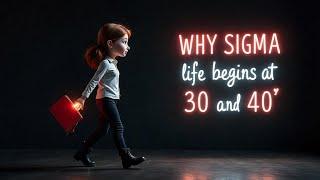 Reasons Why the Life of a Sigma Female Begins at 30 and 40 (Keep This in Mind!)