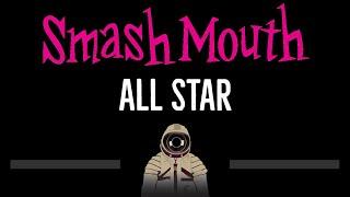 Smash Mouth • All Star (CC)  [Karaoke] [Instrumental Lyrics]