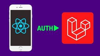 Laravel Authentication for React Native Apps using Breeze and Sanctum