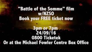 Battle of the Somme - Wellington Screening - Get your tickets now!