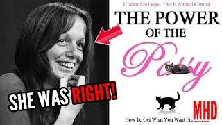 I’ve Read The Power of the P•ssy 100% Confirmation Esther Vilar Was Right | Part 1