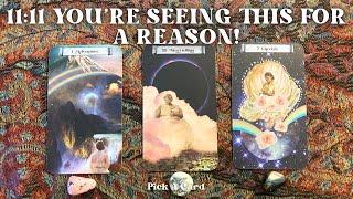 11:11 You’re Seeing This For A Reason! *Timeless* Pick A Card | Tarot Reading