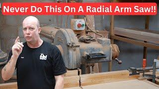 Radial Arm Saw Safety Tip | Tips Ep3