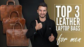 3 Best Leather Laptop Bags for Men That Will Add Up To Your Style | Top 3 Computer Bags In 2022