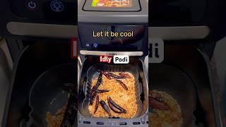 Idli Podi in an airfryer? Final Result Will Blow your Mind  #airfryer #idlipodi