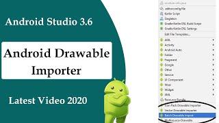 How to add batch drawable importer in android studio 3.6