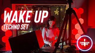 WAKE UP TECHNO SET