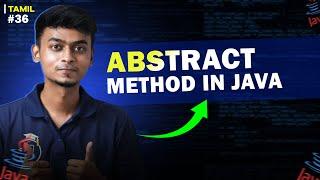 #36 Abstract Method in Java | In Tamil | Java Tutorial Series | Error Makes Clever