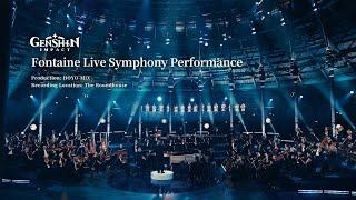 Fontaine Live Symphony Performance | Genshin Impact