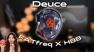 FATfreq X HBB Deuce !  Blew my mind | Detailed Review with Live FR Track